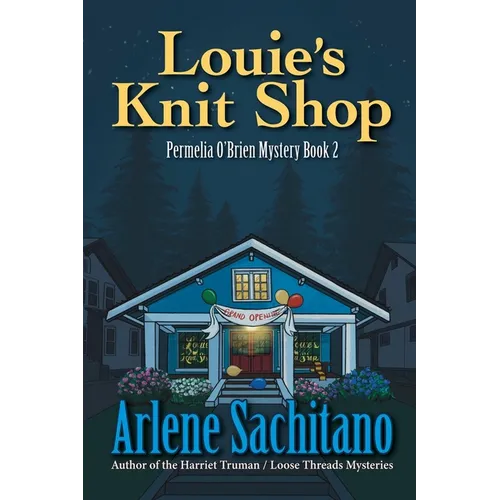 Louie's Knit Shop: A Permelia O'Brien Mystery - Paperback