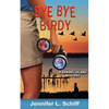 Bye Bye Birdy: A Sanibel Island Mystery - Paperback