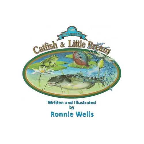 The Legend of Catfish & Little Bream - Hardcover