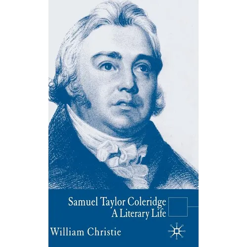 Samuel Taylor Coleridge: A Literary Life - Hardcover