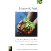 Money and Faith: The Search for Enough - Paperback