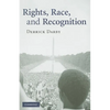 Rights, Race, and Recognition - Paperback