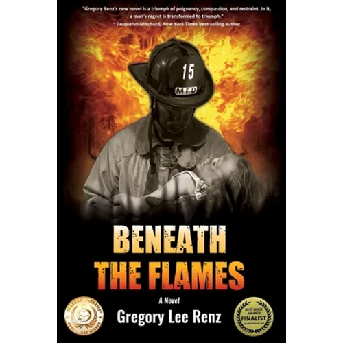 Beneath the Flames - Paperback