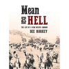 Mean as Hell - Paperback