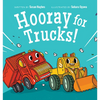Hooray for Trucks! - Hardcover