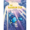 The Rainbow Fish and the Sea Monsters' Cave - Paperback