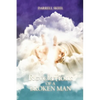 Revelations of A Broken Man - Paperback