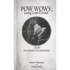 POW WOWS; Long Lost Friend - Paperback