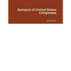 Synopsis of United States Congresses - Paperback