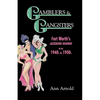 Gamblers & Gangsters: Fort Worth's Jacksboro Highway in the 1940s & 1950s - Paperback