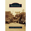 Huntsville - Hardcover