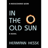 In the Old Sun - Paperback
