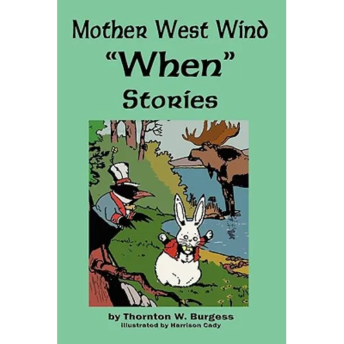 Mother West Wind 'When' Stories - Paperback