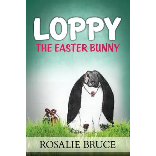 Loppy: The Easter Bunny - Paperback