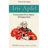 Iris Apfel: fascinating fact about a fashion icon - Paperback