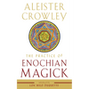 The Practice of Enochian Magick - Paperback