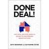 Done Deal!: The Real Estate Agent's Guide to Mastering Negotiations - Hardcover