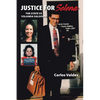 Justice for Selena: The State Vs Yolanda Saldivar - Paperback