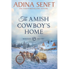 The Amish Cowboy's Home (Large Print) - Paperback