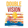 Double Vision: A History of Race Relations in the Wide Bay and Burnett - Paperback