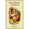 Alice's Adventures in Wonderland: The Original 1865 Illustrated Edition - Hardcover