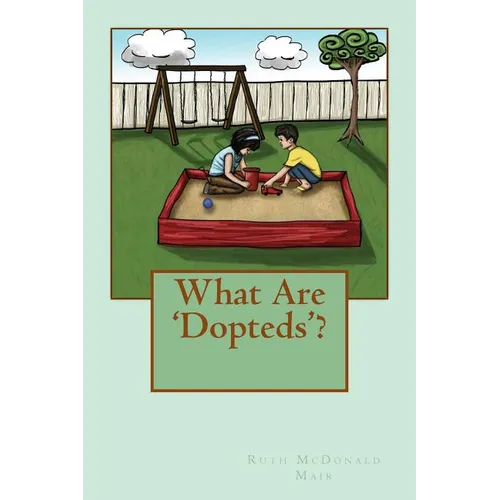 What Are 'Dopteds'? - Paperback