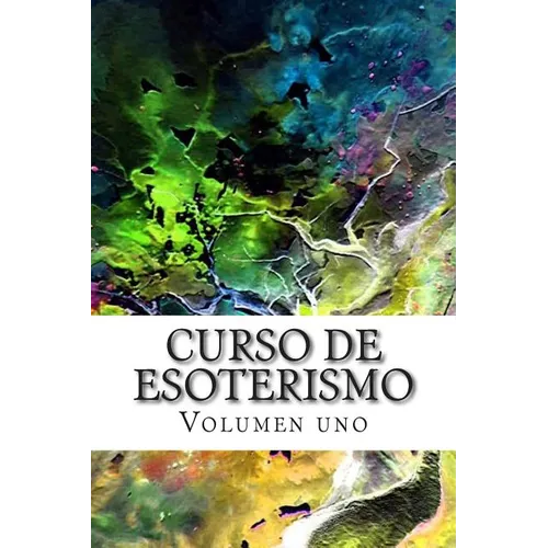 Curso de ESOTERISMO: Volumen uno - Paperback