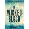 Of Wicked Blood - Hardcover