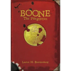 Boone: The Forgotten - Hardcover