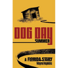 Dog Day Summer - Paperback