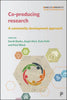 Co-Producing Research: A Community Development Approach - Paperback