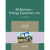 McNamara v. Energy Dynamics, Inc.: Case File - Paperback