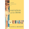 Fortress Introduction to Salvation and the Cross - Paperback