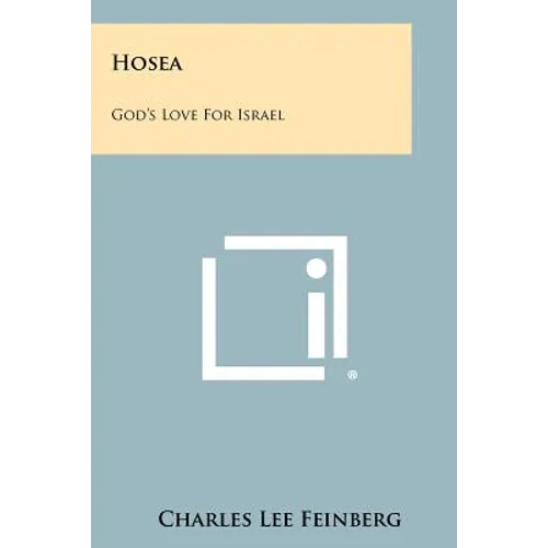 Hosea: God's Love for Israel - Paperback