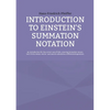 Introduction to Einstein's Summation Notation - Paperback