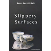 Slippery Surfaces - Paperback