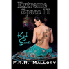 Extreme Space II: Kink Secrets: Black & White Edition - Paperback