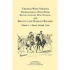 Virginia and West Virginia Genealogical Data from Revolutionary War Pension and Bounty Land Warrant Records, Volume 5 Sacrey-Tyree - Paperback