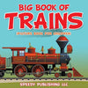 Big Book Of Trains (Picture Book For Children) - Paperback