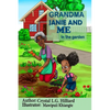 Grandma Janie and Me: In the Garden - Paperback
