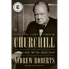 Churchill: Walking with Destiny - Paperback