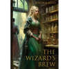 The Wizard's Brew - Hardcover