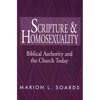 Scripture and Homosexuality: Biblical Authority and the Church Today - Paperback