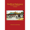 Unofficial Diplomacy: The American Institute in Taiwan: A Memoir - Paperback