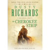 The Cherokee Strip - Hardcover