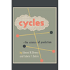 Cycles: The Science of Prediction - Paperback