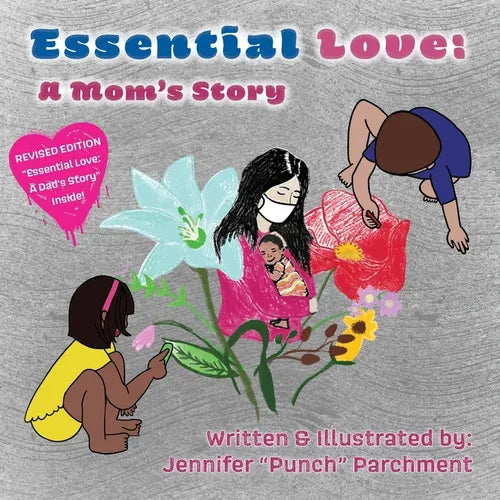 Essential Love: A Mom's Story - 2nd Edition - Paperback