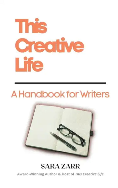 This Creative Life: A Handbook for Writers - Paperback