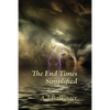 The End Times Simplified - Paperback