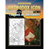 Orthodox Icon Coloring Book Vol. 8: 13 Icons of the Saints - Paperback